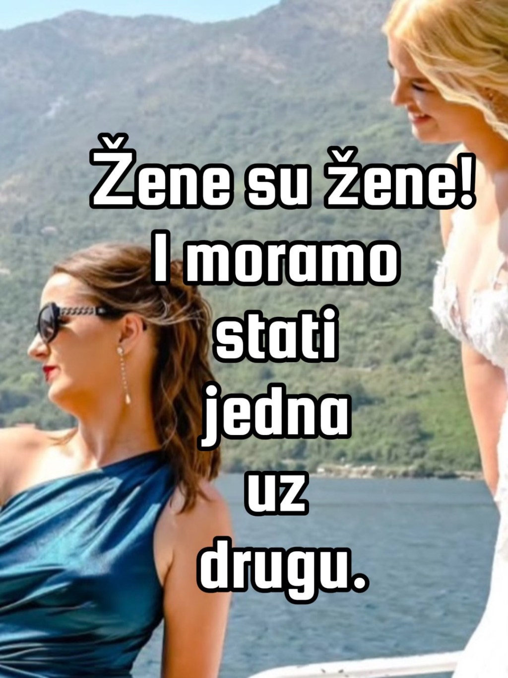 Žene su žene. I moramo stati jedna uz&nbsp;drugu.